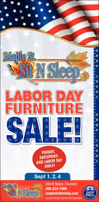 Labor Day Furniture Sale!, Maple Street Sit N Sleep, Pocatello, ID