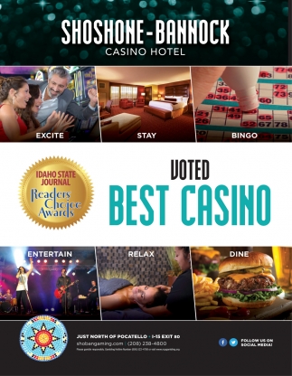 Voted Best Casino, ShoshoneBannock Casino Hotel, Fort Hall, ID