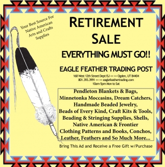 Retirement Sale, Eagle Feather Traing Post, Ogden, UT